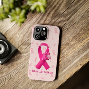 Badass Breast Cancer Fighter iPhone 13 Phone Cases, cancer fighter, cancer warrior, cancer encouragement, cancer gift image 4