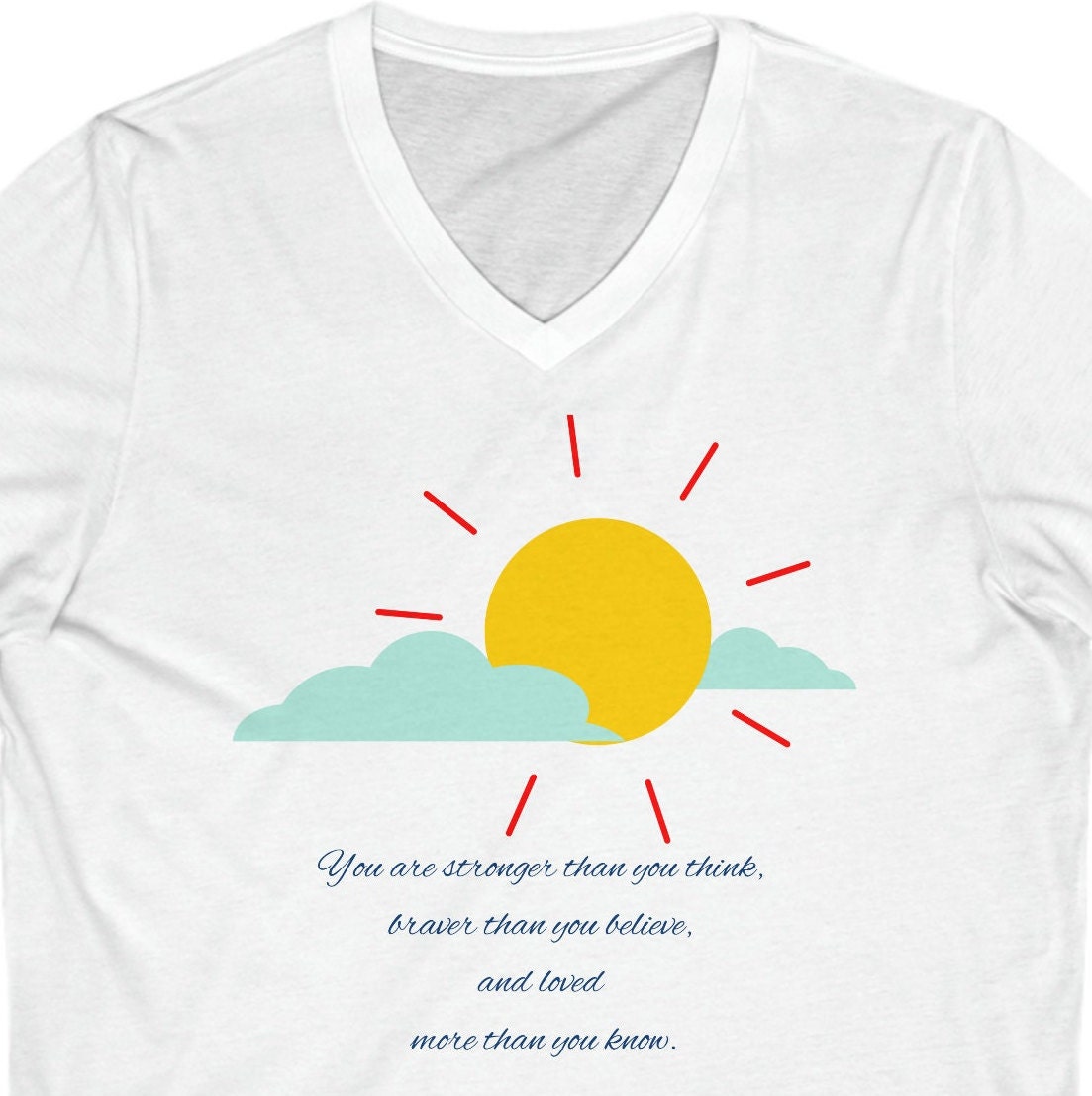 You are strong V-Neck T-shirt, cancer fighter, cancer warrior, cancer encouragement, cancer gift, Breast cancer support, cancer gift shirt