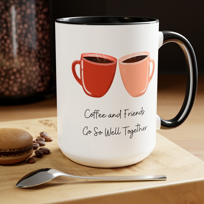 Coffee and Friends Coffee Mug 15oz image 5