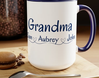 Personalized Grandma Coffee Cup 15oz.  Add your own text shirt, Custom Mom cup, Personalized Nana mug, Customized Grandchildren coffee cup