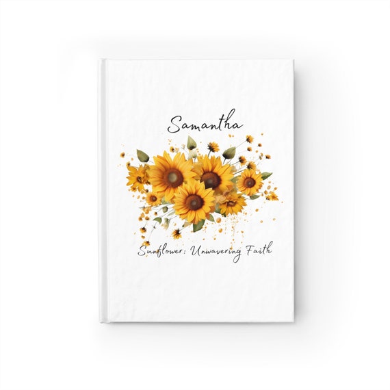 Personalized Sunflower means Unwavering Faith Blank Journal, Custom Boho Sunflowers Journal is the perfect gift for women of faith