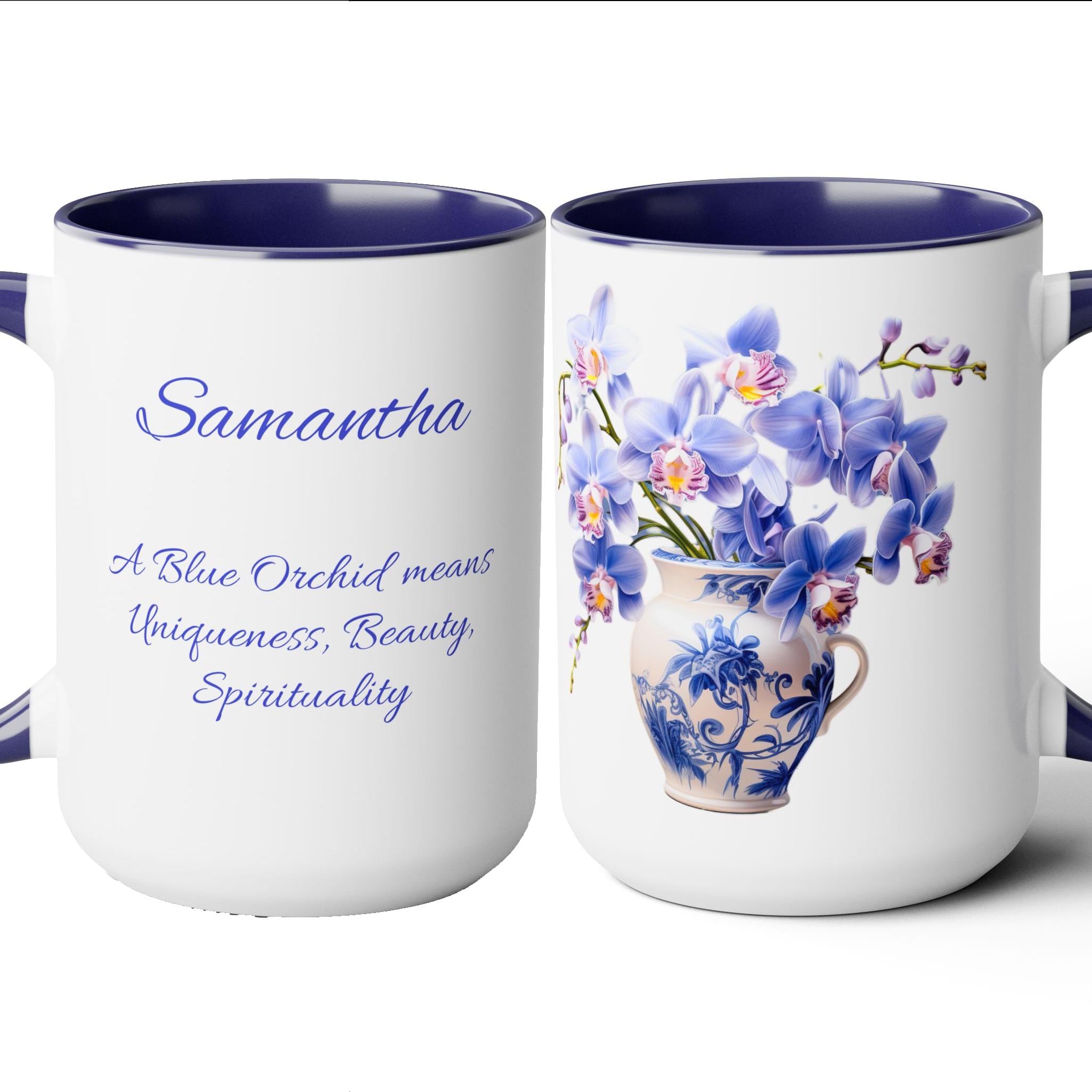 Blue Orchid in Vase Personalized Language of Flowers Coffee Mugs, 15oz. On the back is the meaning of Blue Orchids plus your Custom name.