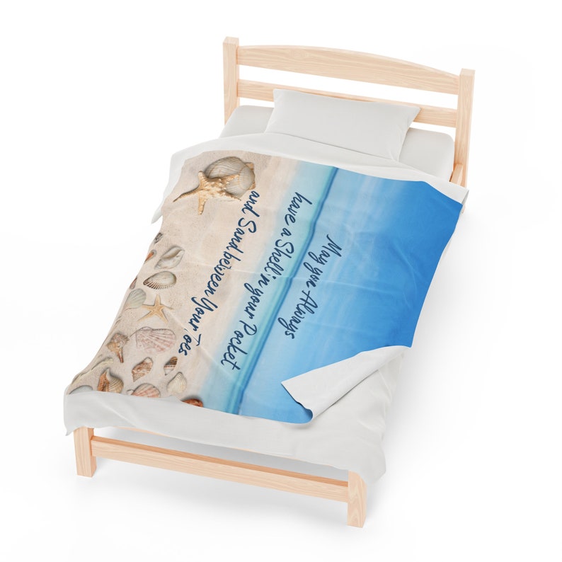 May you always have a Shell in your Pocket and sand Between your Toes Beach Velveteen Plush Blanket image 3