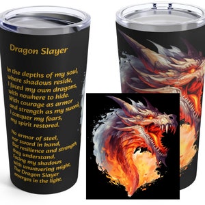 Le Gobelet Dragon Slayer 20 oz. Inscription inspirante au dos. Le verso présente un poème sur le courage face à ladversité. image 1