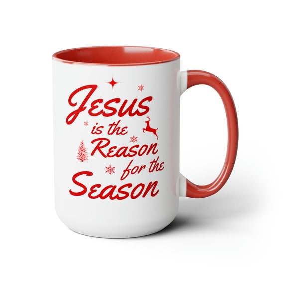 Jesus is the Reason for the Season Coffee Cup 15oz, Have a Very Merry Christmas with this cute Christmas Mug