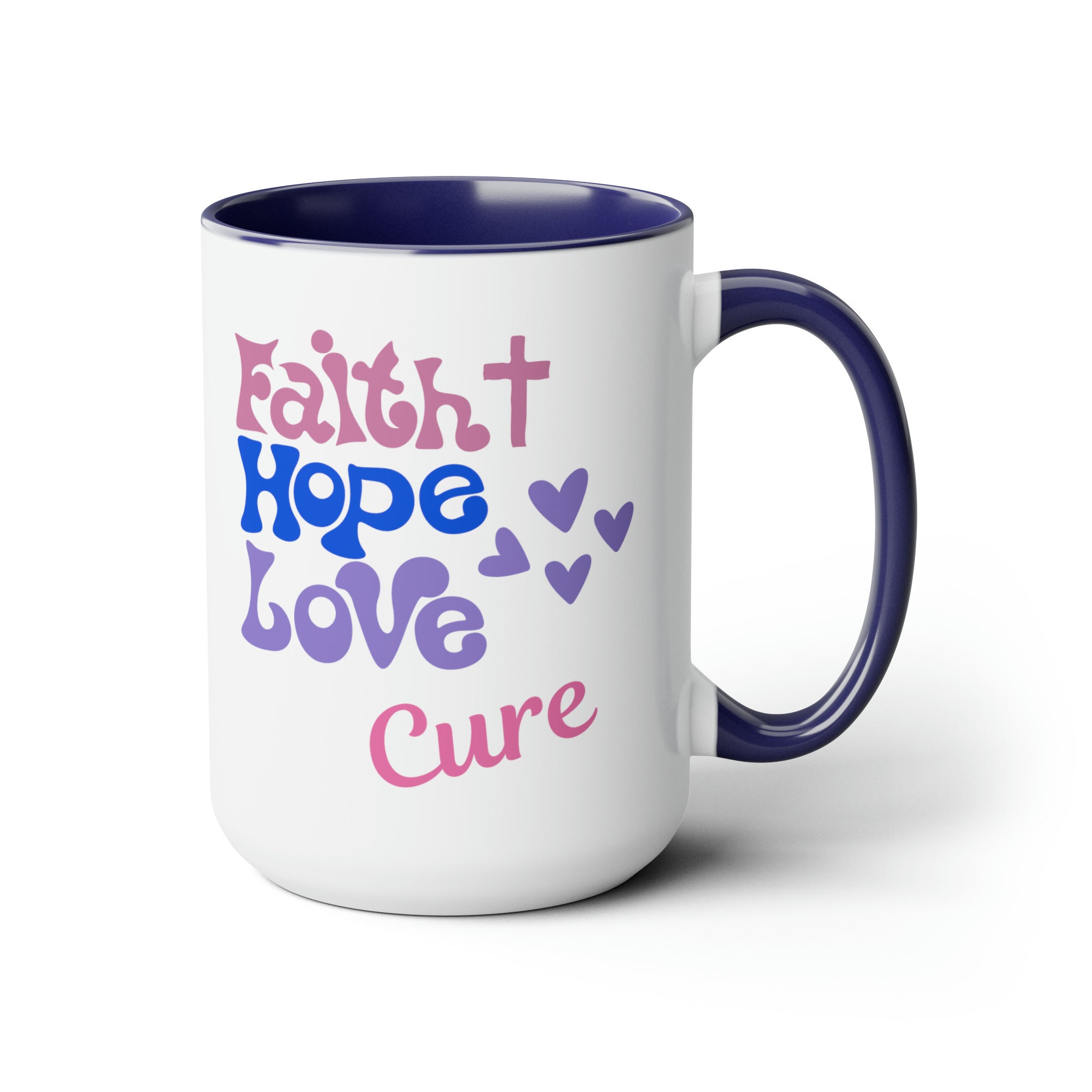 Faith Hope Love Cure Ceramic Coffee Cup 15 oz. Cancer awareness, breast cancer