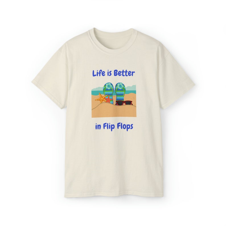 Life is Better in Flip Flops T-shirt, Beach shirt, Beach t-shirt, Beach Chair at ocean, Coastal shirt, Funny beach saying, Beach gift, Natural