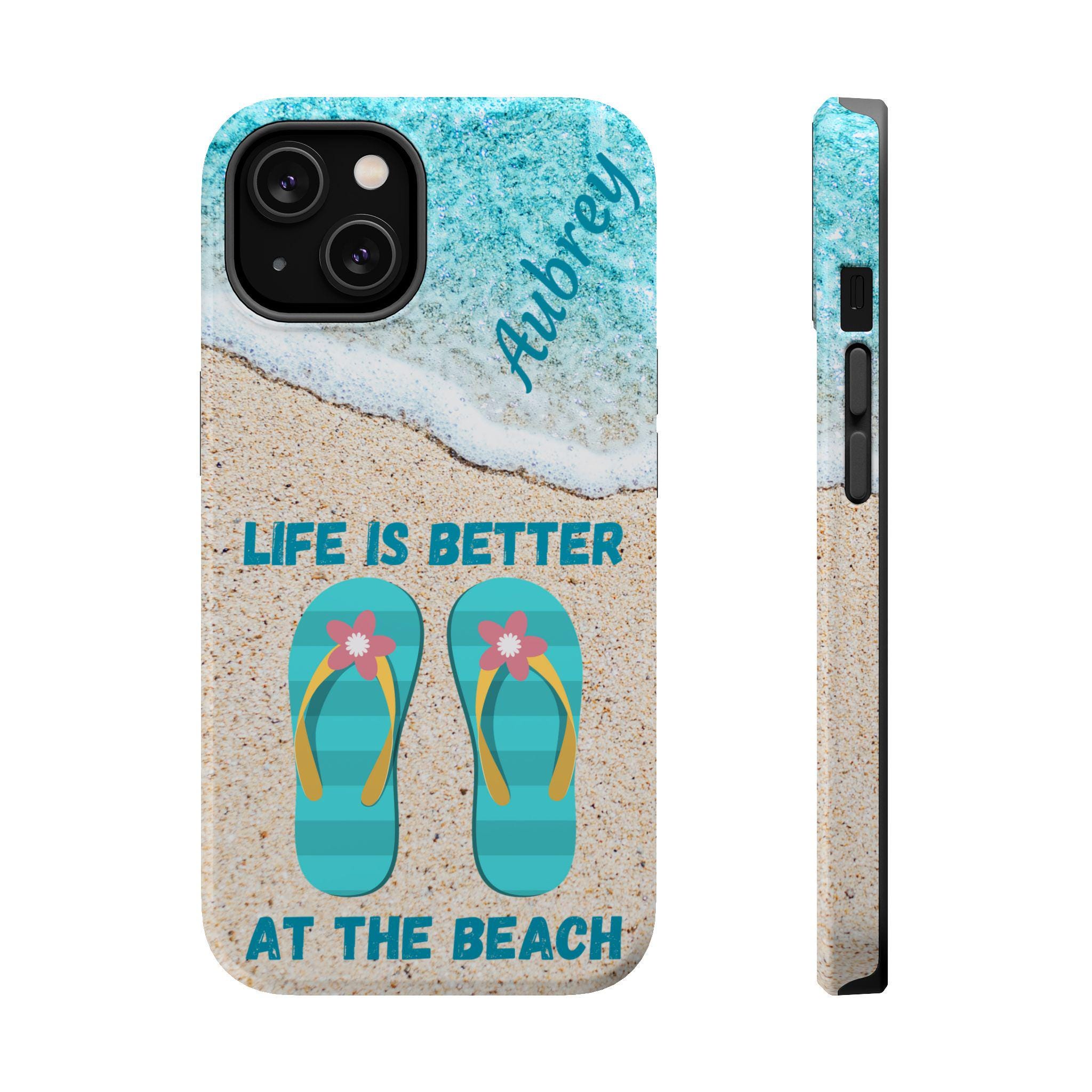 Life is Better at the Beach Personalized Magnetic Safe Tough iPhone 16, iPhone 15, iPhone 14 and iPhone 13 Cases. Custom name is optional.