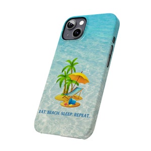 Eat. Beach. Sleep.. Repeat. iPhone 13 Phone Cases image 8