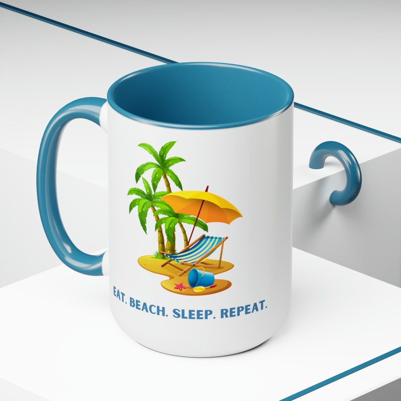 Eat. Beach. Sleep. Repeat. Coffee Mug, 15oz Light Blue