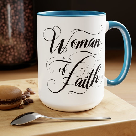 Woman of Faith Coffee Cup 15 Oz, Prayer Warrior, Armor of God, Warrior of Faith, Christian Woman mug. Perfect gift for Sunday School Teacher