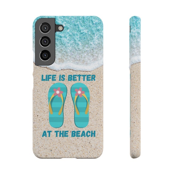 Life is Better at the Beach Samsung Galaxy S20, S21, S22 Phone Cases