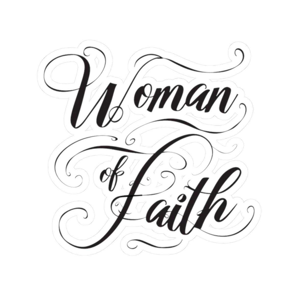 Woman of Faith Sticker with Transparent or White Edges. Add this amazing Woman of Faith Sticker to your bottle, computer or books!