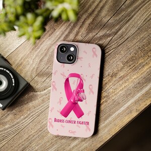 Badass Breast Cancer Fighter iPhone 13 Phone Cases, cancer fighter, cancer warrior, cancer encouragement, cancer gift image 6