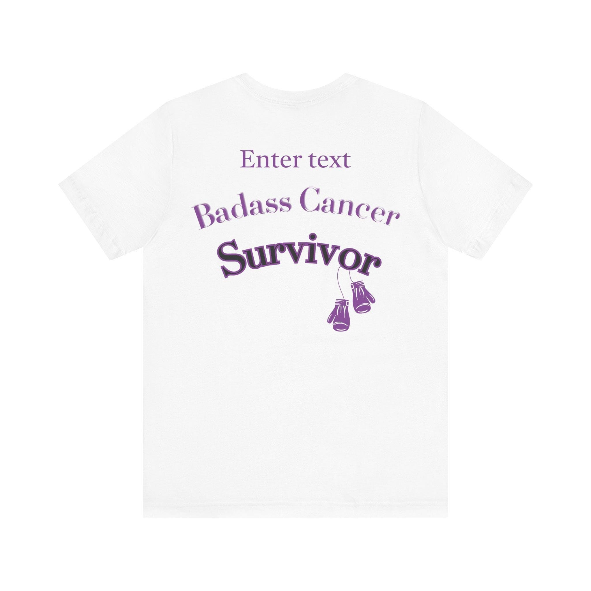 Cancer Survivor TShirt Badass Pancreatic Personalization Optional. Add a Custom Text to make this the perfect gift for your Cancer Survivor.