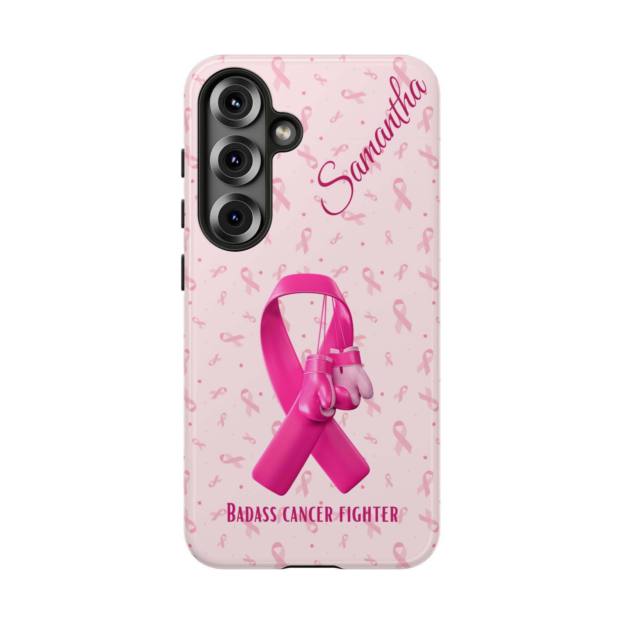 Badass Breast Cancer Fighter Samsung Galaxy S25, S24, S23, S22, S21 phone case with Optional Personalization. Samsung case, Cancer Awareness