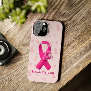 Badass Breast Cancer Fighter iPhone 13 Phone Cases, cancer fighter, cancer warrior, cancer encouragement, cancer gift image 2