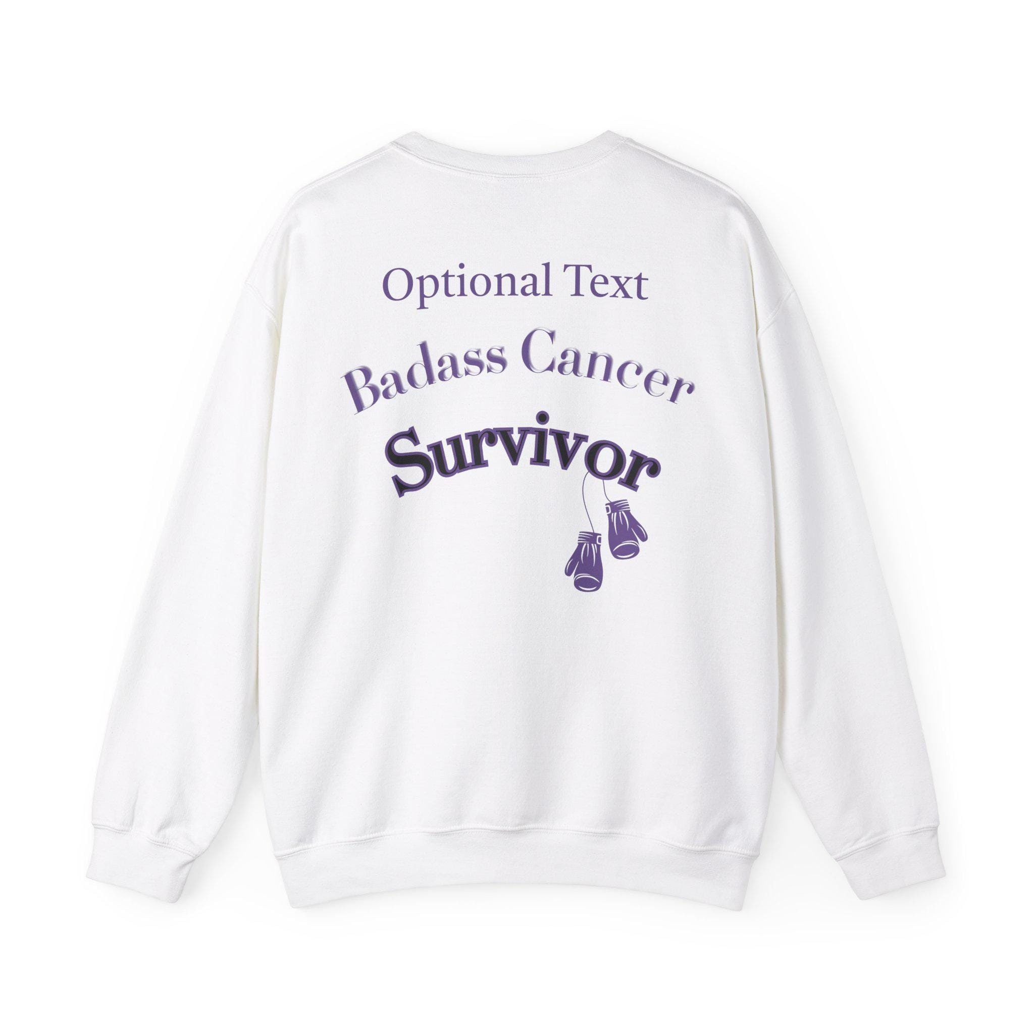 Cancer Survivor Sweatshirt Badass All Cancers Personalization Optional. Add a Custom Text to make the perfect gift for your Cancer Survivor
