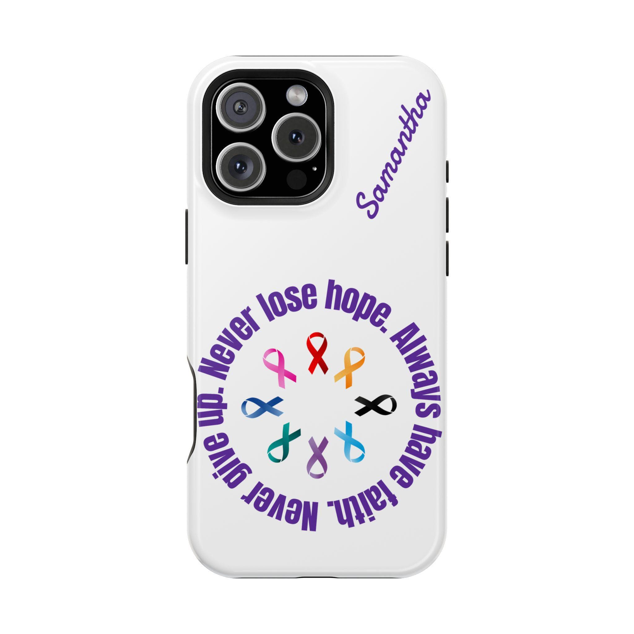 Personalized Never Give up, Never Lose Hope Magnetic Safe  iPhone 16, iPhone 15, iPhone 14, iPhone 13, iPhone 12 Cases. Custom iPhone