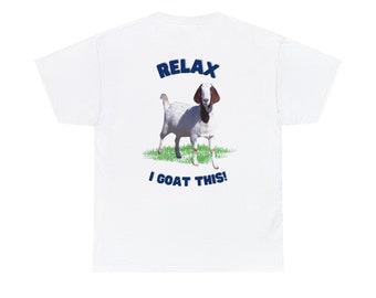 Relax ik geit dit shirt, geweldig grappig geit shirt, Boer Geit Rancher, Boer Geit shirt, Boer Geit Minnaar, Boer Geit tshirt Unisex Katoen Tee