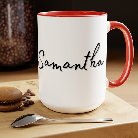 Personalized Name Coffee Cup 15oz. Custom Mug, Custom Coffee Mug, Personalized Mug, Personalized Coffee, Add your own name