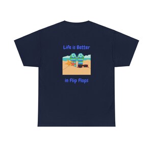 Life is Better in Flip Flops Cotton T-Shirt Navy