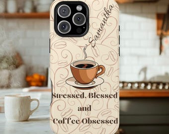 Personalized Coffee Obsessed Magnetic Safe iPhone 17, iPhone 16, iPhone 15, iPhone 14 and iPhone 13 Phone Case. Personalization is Optional