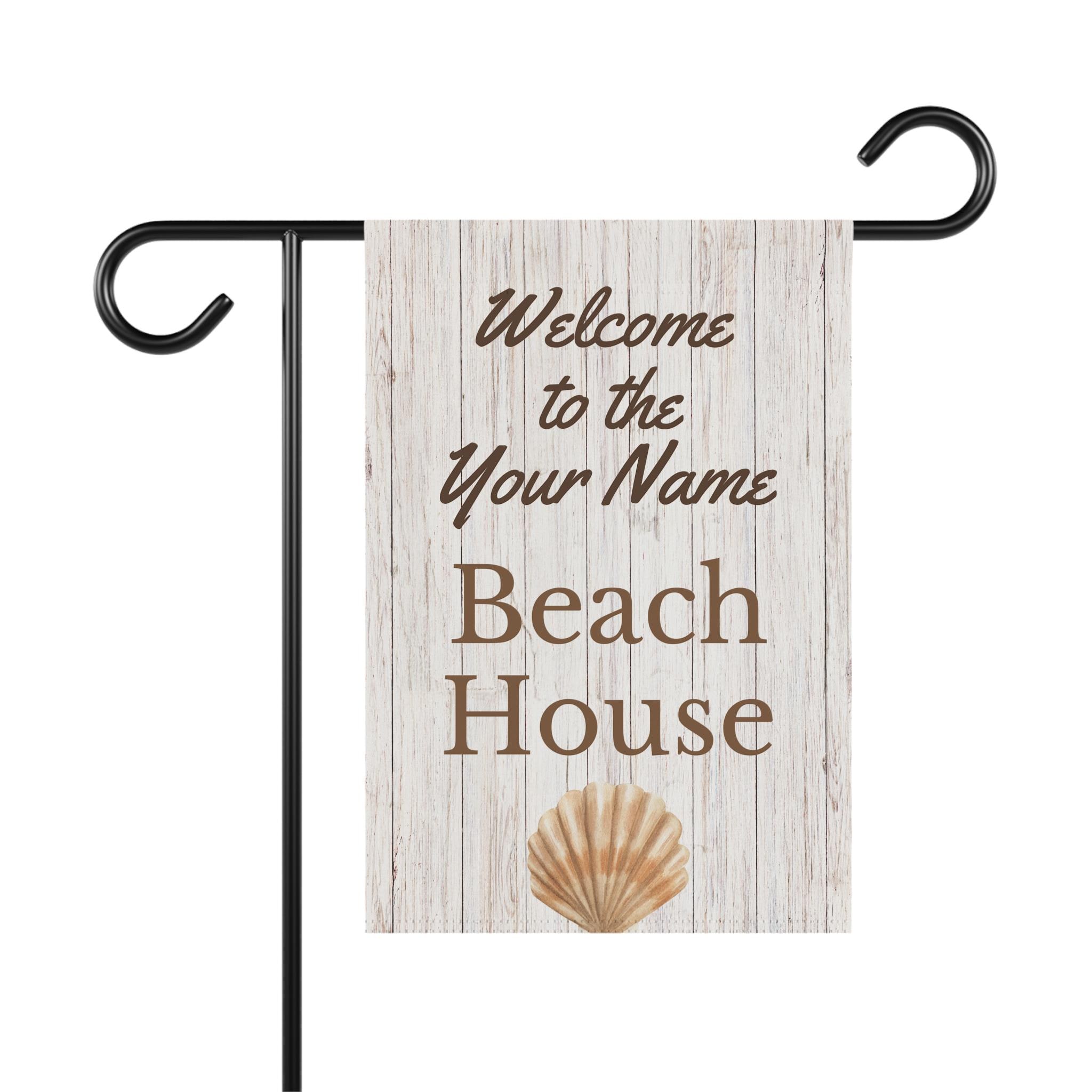 Custom Welcome Beach House Garden & House Banner. The perfect addition to your yard or home with Custom Text, Welcome Beach Yard Sign!