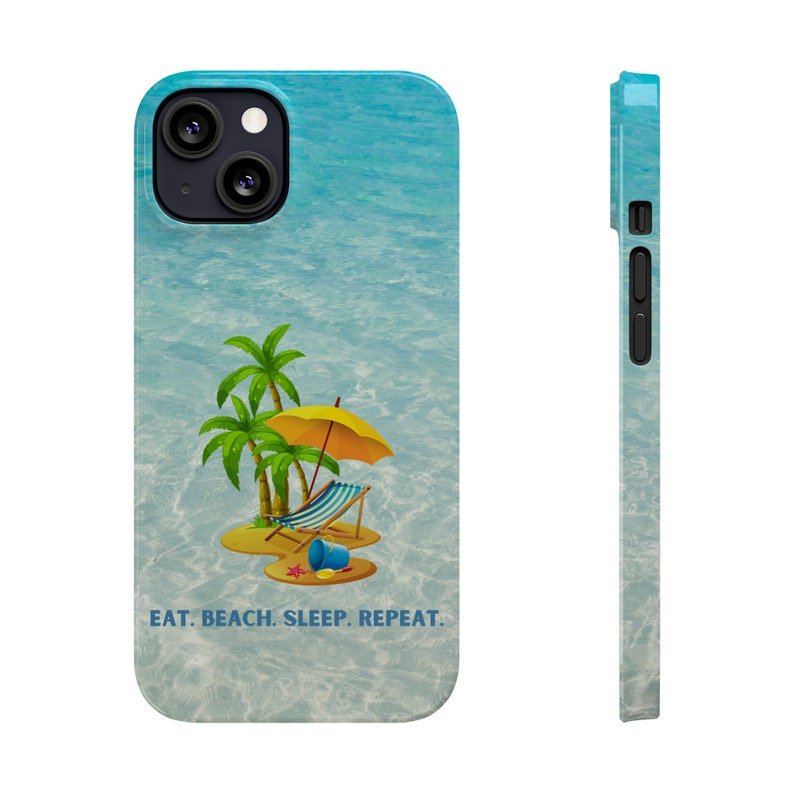 Eat. Beach. Sleep.. Repeat. iPhone 13 Phone Cases image 7