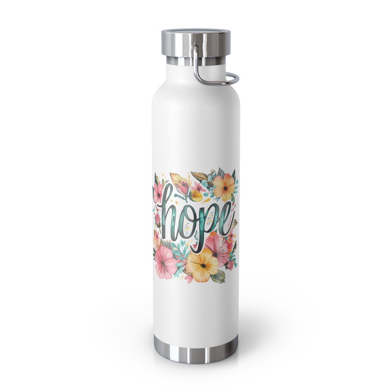 Hope and Flowers Copper Vacuum Insulated Bottle, 22oz. This is the perfect gift for your Christian friend, wife, daughter or teacher image 3