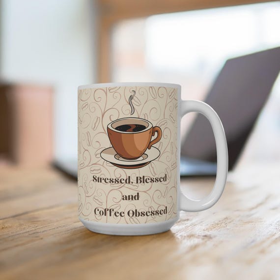 Coffee Obsessed Personalized Cup 15/20 oz with optional custom name on the  back. coffee mug, I love coffee, good coffee, coffee graphic