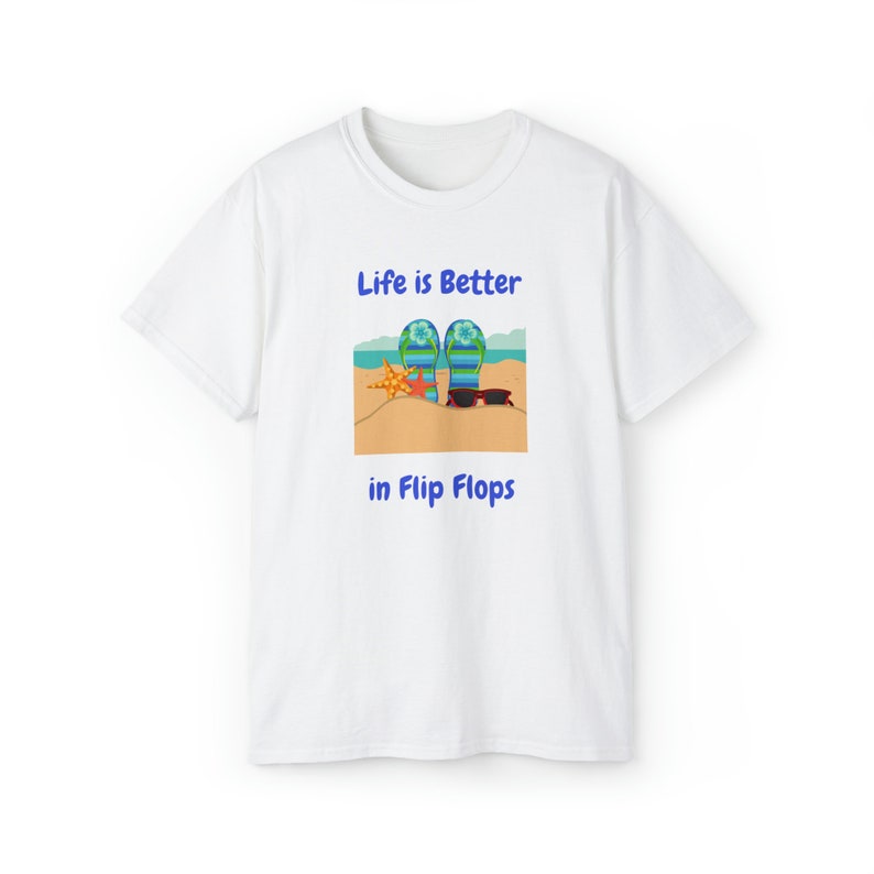 Life is Better in Flip Flops T-shirt, Beach shirt, Beach t-shirt, Beach Chair at ocean, Coastal shirt, Funny beach saying, Beach gift, White