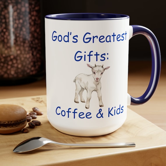 God's Greatest Gifts Saanen Kids Coffee Mugs, 15oz