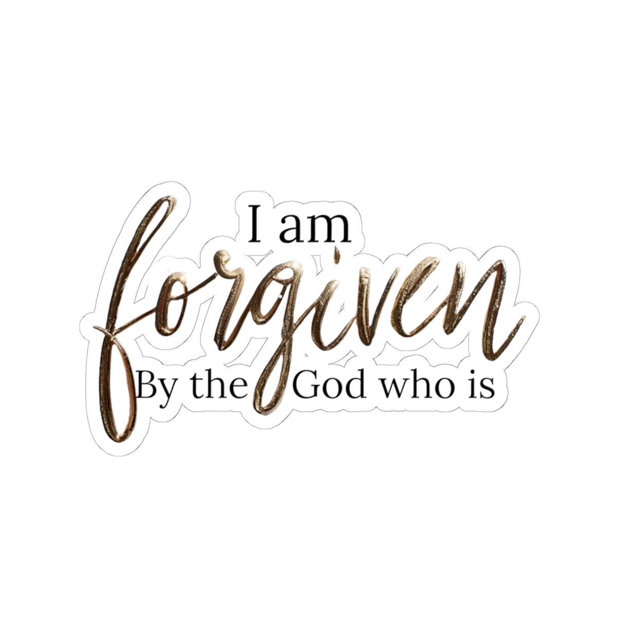 I am Forgiven by the God who is Sticker with Transparent or White Edges. Add this amazing Forgiven Sticker to your bottle computer or books!