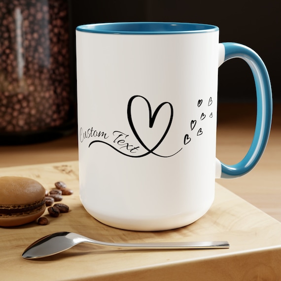 Custom Heart Line Coffee Cup 15oz , Personalized Coffee Cup, Custom Teacher cup, Custom Grandma Cup, Personalized Mom, Customized Heart