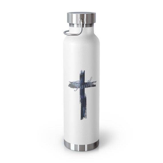 Faith and the Cross Copper Vacuum Insulated Bottle, 22oz.  Christian Woman Bottle, Prayer Warrior, Warrior of Faith, Christian.