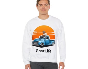 Goat Life Unisex Sweatshirt, Great funny goat shirt, Dairy Goat Rancher, Boer Goat shirt, Boer Goat Lover, Goat sweatshirt