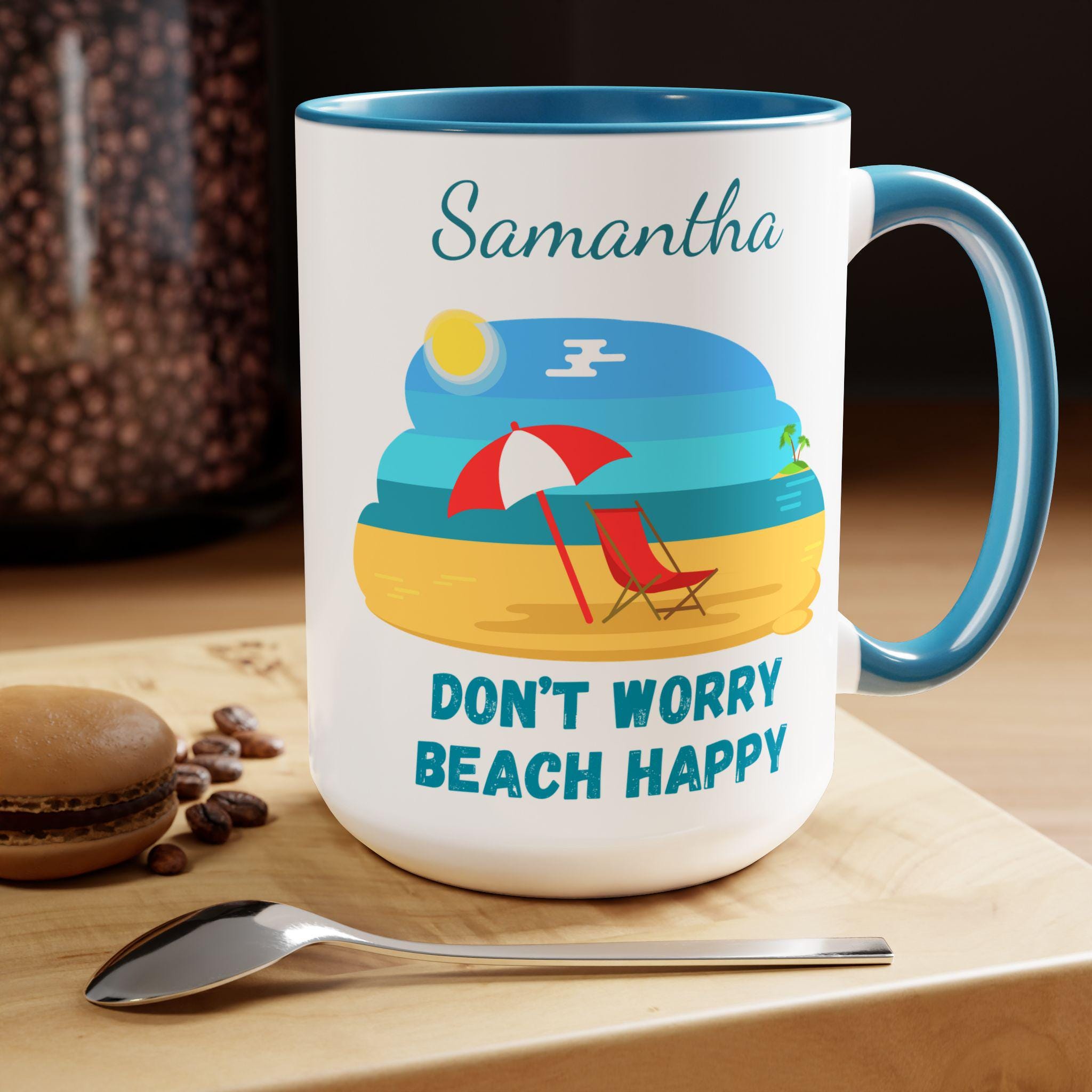 Don't Worry Beach Happy Personalized Coffee Mugs, 15oz Custom text at the top. Beach Chair and umbrella coffee cup is the perfect gist!
