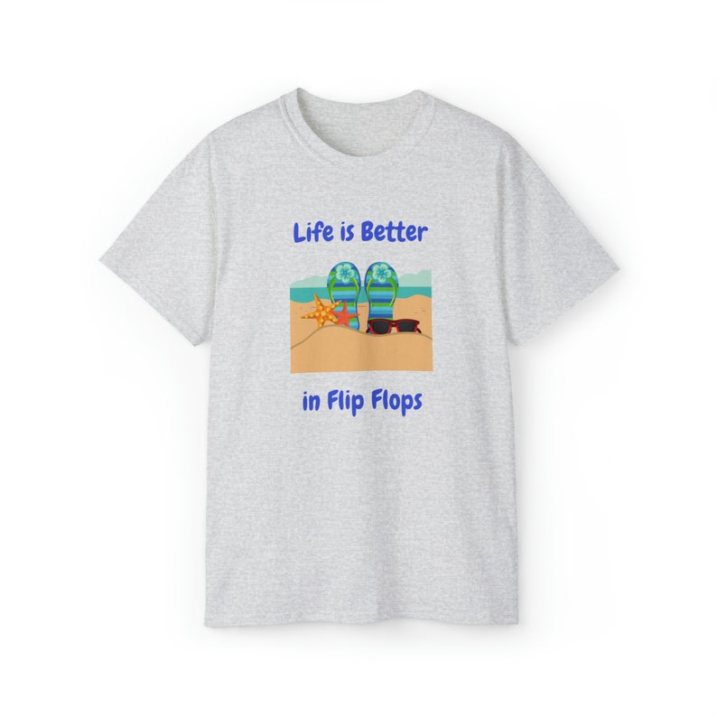 Life is Better in Flip Flops T-shirt, Beach shirt, Beach t-shirt, Beach Chair at ocean, Coastal shirt, Funny beach saying, Beach gift, Ash