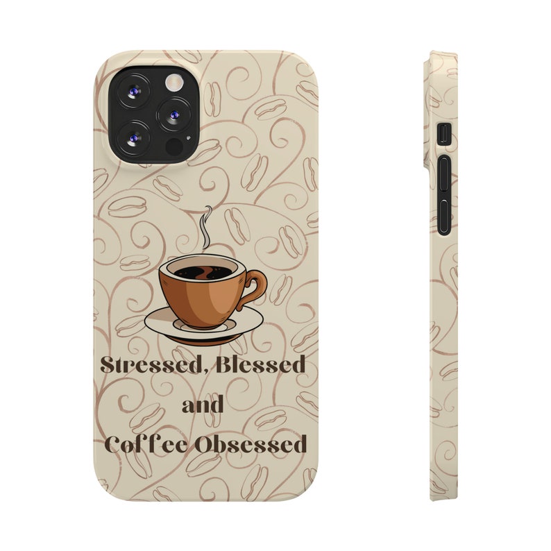 Coffee Obsessed iPhone 12 Phone Cases image 4