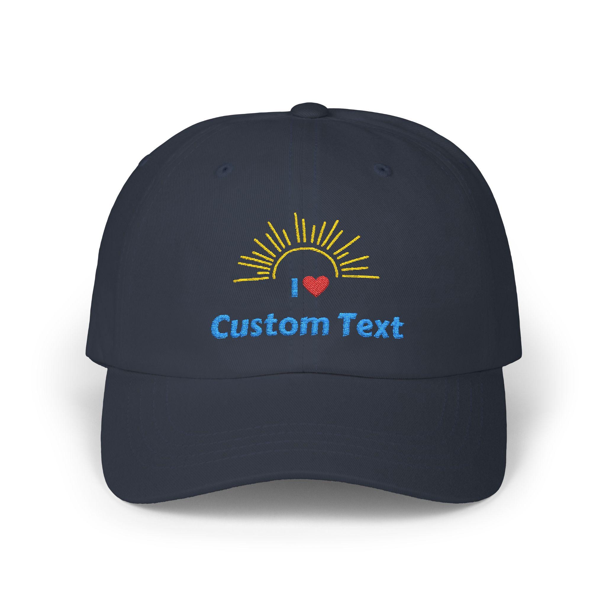 Custom Embroidered I Love Hat, personalized cotton cap. Add personalization to make this the perfect gift.