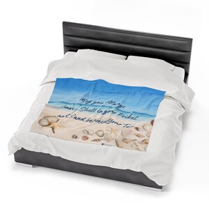 May you always have a Shell in your Pocket and sand Between your Toes Beach Velveteen Plush Blanket image 4