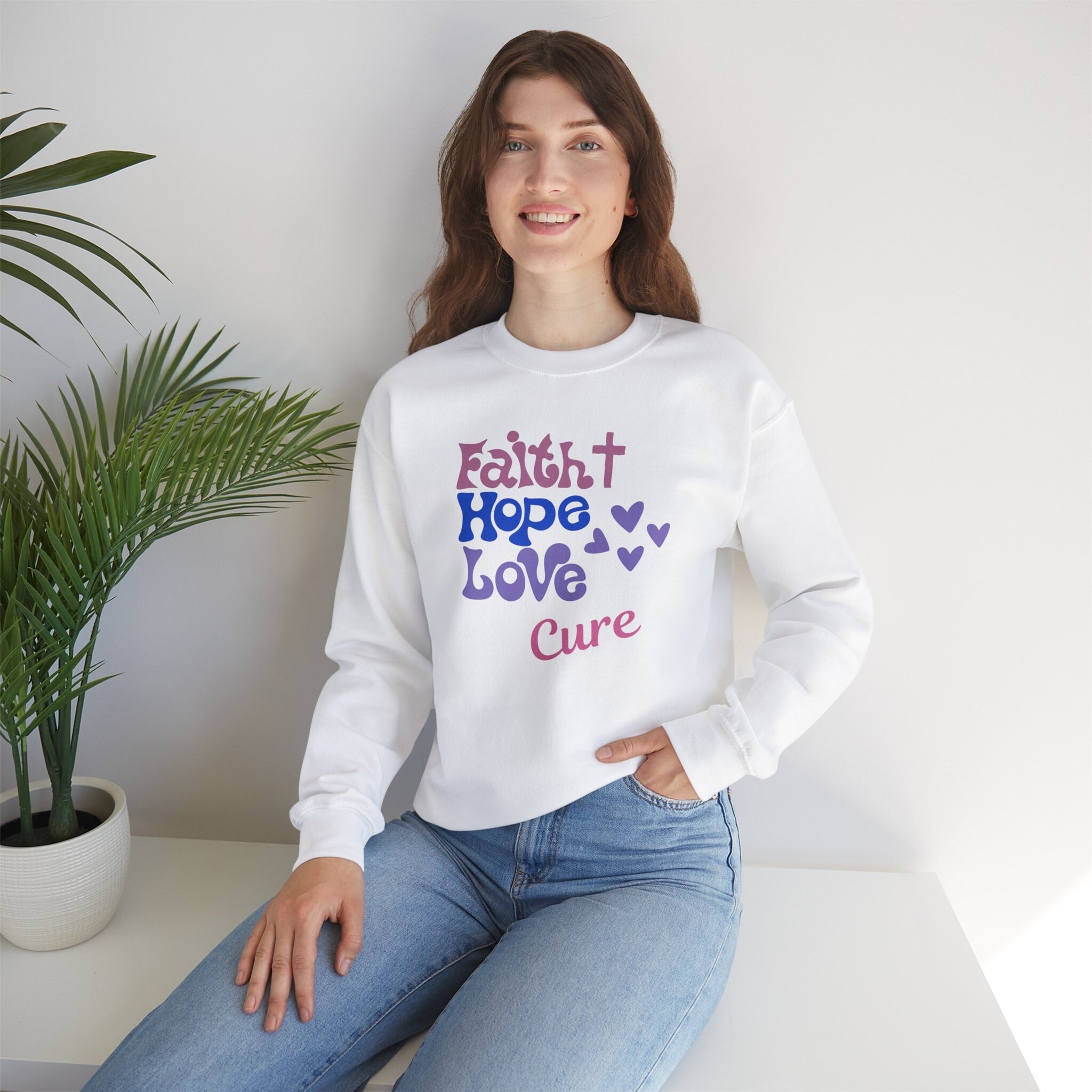 Faith Hope Love Cure Sweatshirt. Cancer awareness