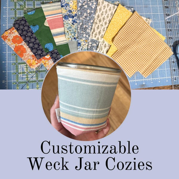 Weck Jar Cozy - CUSTOMIZABLE