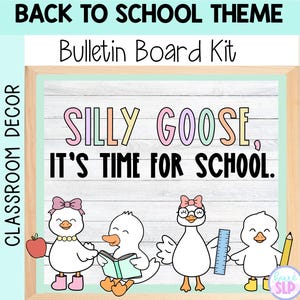 Digital Bulletin Board, Instant PDF Download, Classroom Decor, Silly Goose Welcome Back to School, DIY Bulletin Board Kit, Back to School