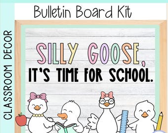 Silly Goose Bulletin Board Kit: Back to School Classroom Decor (PDF Download
