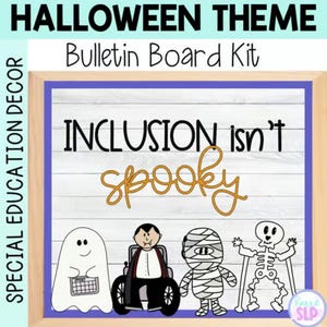 Pode incluir: Kit de quadro de avisos temático de Halloween com o texto "Inclusão não é assustadora" em preto e laranja. O kit inclui ilustrações de um fantasma, um vampiro em cadeira de rodas, uma múmia e um esqueleto.