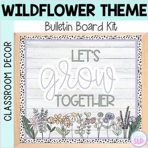 Digital Bulletin Board, Instant PDF Download, Classroom Decor, Let&#39;s Grow Together, Wildflower Bulletin Board Kit, DIY Bulletin Board