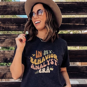 In My Behavior Analyst Era, BCBA Shirt, Graduation Gift for Behavior Specialist, ABA Therapy Clothes, Behavior Analyst tee, ABA Therapist
