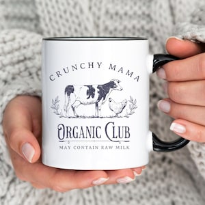 Crunchy Mom Mug, Natural Mama Gift, I Bake My Own Bread, Homeschool Mom Coffee Mug, Homesteading Gift, Trendy Funny Mom, Sourdough Bread